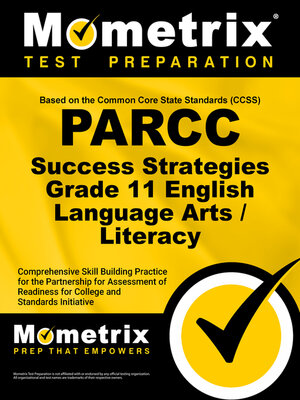 cover image of PARCC Success Strategies Grade 11 English Language Arts/Literacy Study Guide